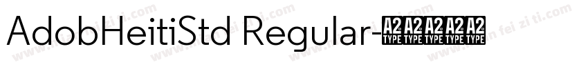 AdobHeitiStd Regular字体转换